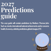 Load image into Gallery viewer, 2027 Predictions Guide + More | Created by Evidential Medium Thomas John