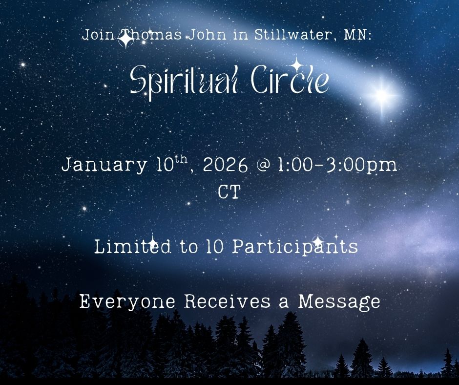 Stillwater, MN |Spiritual Circle |   January 10th, 2026 @ 1:00 – 3:00pm CT