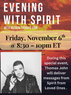 An Evening with Spirit | November 6th, 2026 @ 8:30-10pm ET