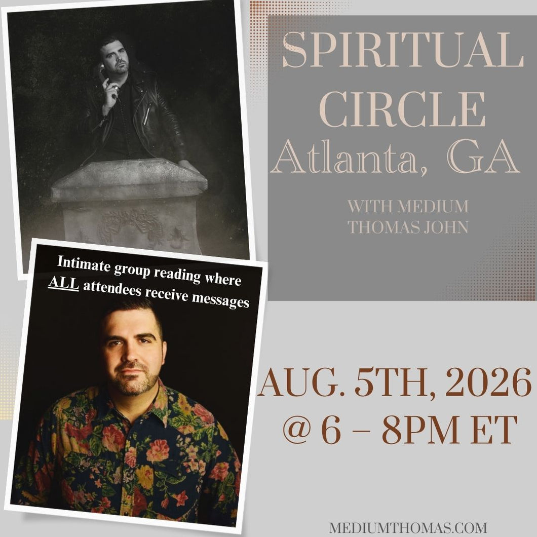 Atlanta, GA |Spiritual Circle |   August 5th, 2026 @ 6:00 – 8:00 ET