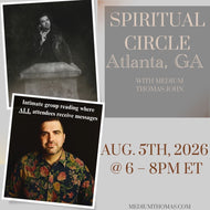 Atlanta, GA |Spiritual Circle |   August 5th, 2026 @ 6:00 – 8:00 ET