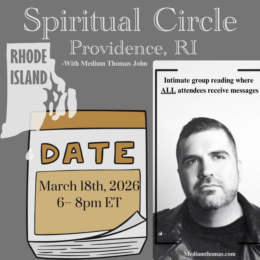 Providence, RI | Spiritual Circle | Wednesday, March 18th, 2026 @ 6:00 – 8:00pm ET