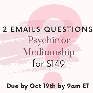 2 Email Questions | Psychic or Mediumship | Due by Saturday 9am ET