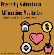 Prosperity & Abundance Affirmations Meditation