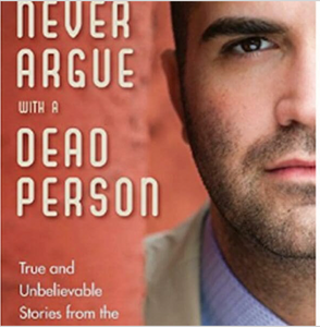Never Argue with a Dead Person - by Thomas John