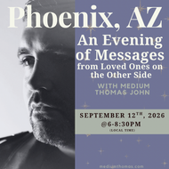 An Evening with Spirit - Phoenix, AZ (General Admission) | September 12th, 2026 @ 6-8:30pm (Local Time)