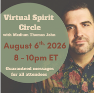 August  Virtual Spiritual Circle | August 6th, 2026 @ 8:00 – 10:00pm ET
