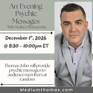 Evening of Psychic Messages | Tuesday, December 1st, 2026 @ 8:30 – 10pm ET