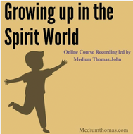 Growing up in the Spirit World Recording