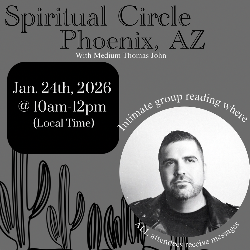 Phoenix, AZ | Spiritual Circle | January 24th, 2026 @ 10am-12pm (Local Time)