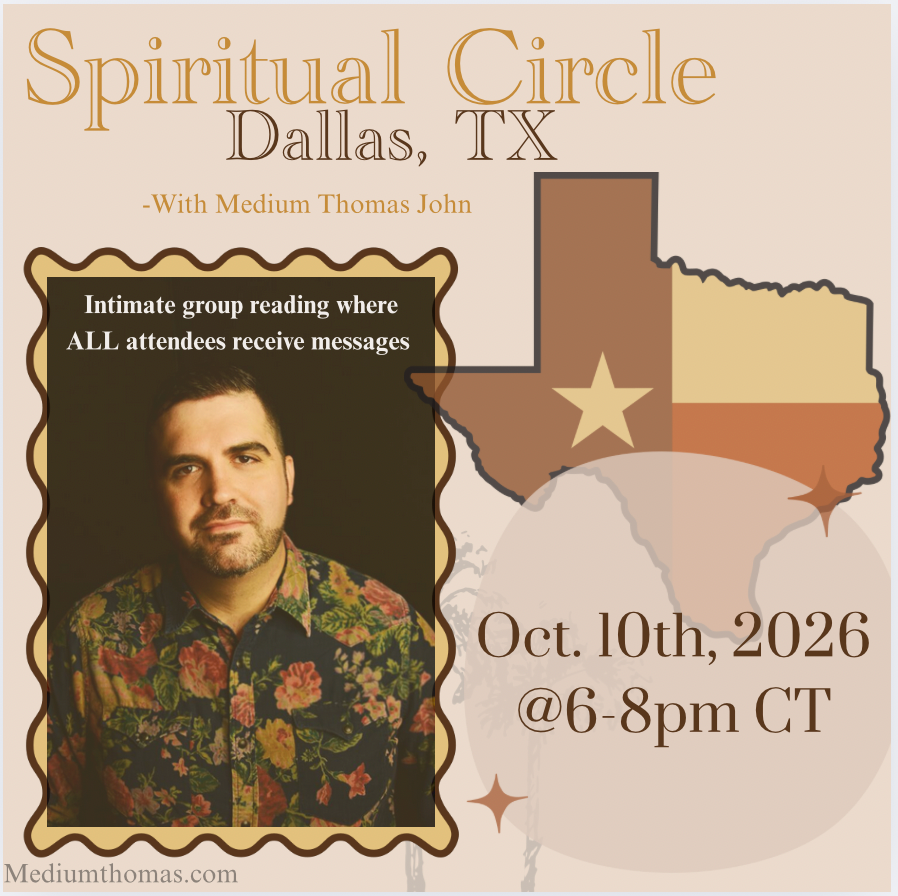 Spiritual Circle Dallas, TX |  Saturday, October 10th, 2026⋅6-8pm CT