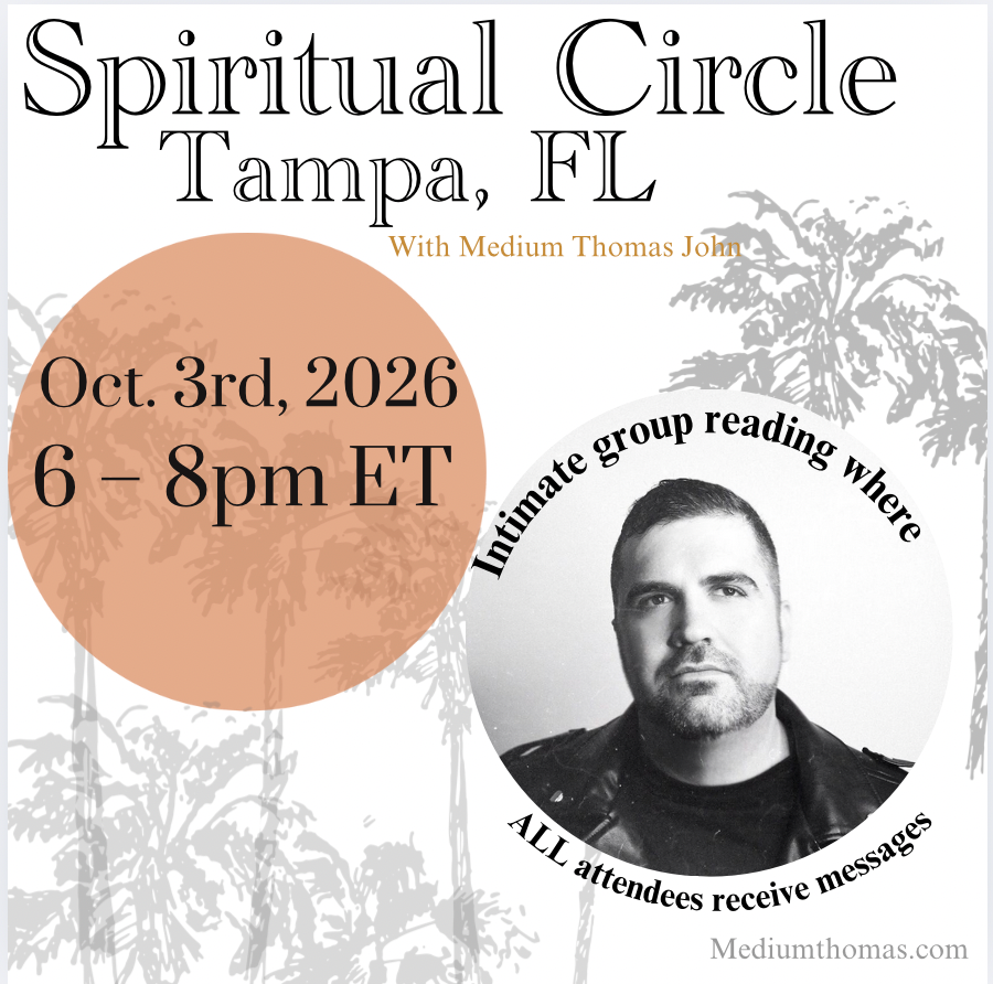 Spiritual Circle Tampa, FL |  Saturday, October 3rd, 2026⋅6:00 – 8:00pm ET