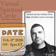 Virtual Spiritual Circle | Feb 11th, 2026 @ 9-11pm ET